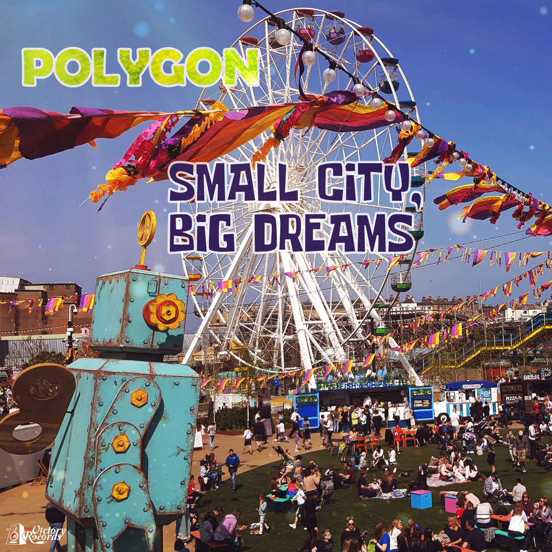 Polygon - Small City, Big Dreams